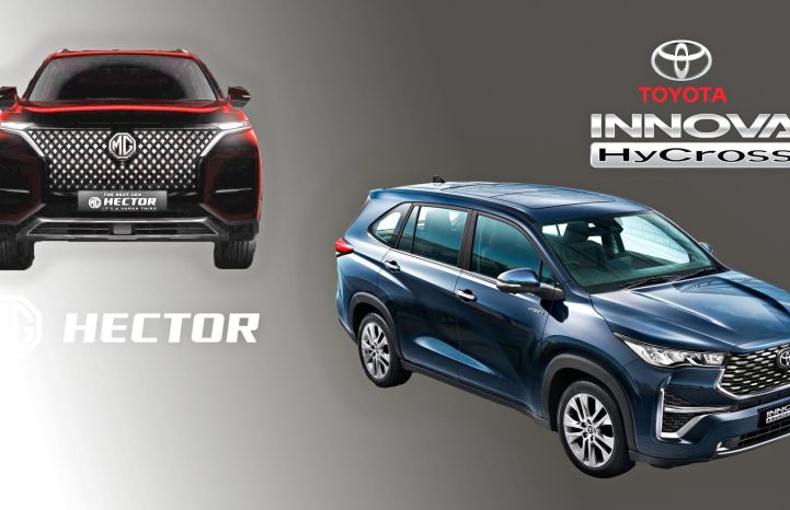 Toyota Innova HyCross vs MG Hector Facelift: Comparo